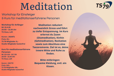 Workshop-Info über Meditation: Daten, Zeiten und Inhalte für Einsteiger und Fortgeschrittene, begleitet von einer meditativen Silhouette.